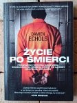 Damien Echols • Życie po śmierci