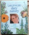 Lecznicze dary natury | 200 uzdrawiających ziół [Reader's Digest]