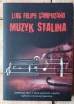 Luis Felipe Campuzano • Muzyk Stalina