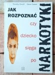 Timothy Dimoff, Steve Carper • Jak rozpoznać czy dziecko sięga po narkotyki