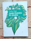 Carolyn Dean - Zanim pójdziesz do lekarza