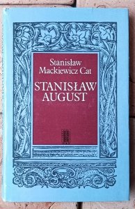 Stanisław Mackiewicz Cat • Stanisław August