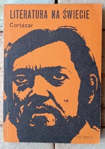 Literatura na świecie 2/1985 • Julio Cortazar