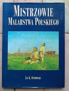 Jan Ostrowski • Mistrzowie malarstwa polskiego