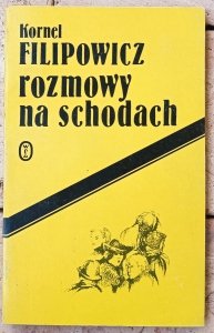 Kornel Filipowicz • Rozmowy na schodach