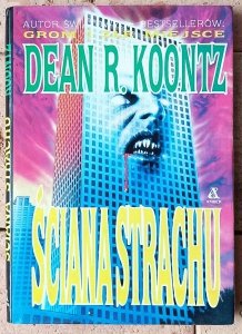 Dean Koontz • Ściana strachu