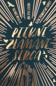 Sara Barnard • Piękne złamane serca