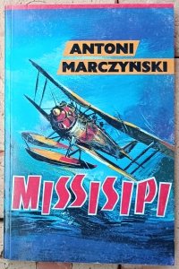 Antoni Marczyński • Missisipi