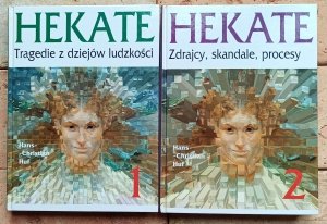 Hans Christian Huf - Hekate. Tragedie z dziejów ludzkości