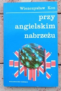 Wienczysław Kon • Przy angielskim nabrzeżu