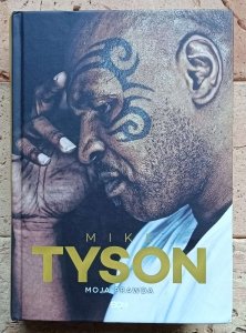Larry Sloman, Michael Tyson - Mike Tyson. Moja prawda