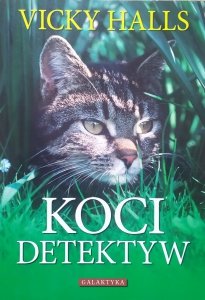 Vicky Halls • Koci detektyw