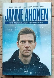 Janne Ahonen - Janne Ahonen. Oficjalna biografia legendy skoków narciarskich