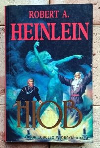 Robert A. Heinlein - Hiob | Komedia sprawiedliwości