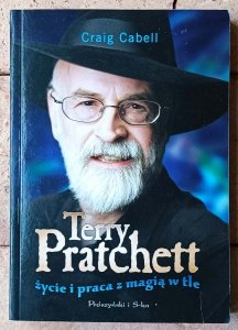 Craig Cabell • Terry Pratchett. Życie i praca z magią w tle