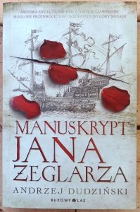 Andrzej Dudziński • Manuskrypt Jana Żeglarza