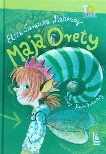 Eliza Sarnacka-Mahoney • Maja Orety