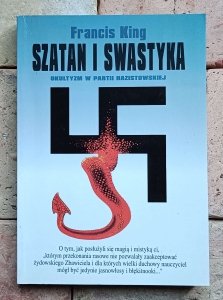 Francis King - Szatan i swastyka | okultyzm w nazizmie