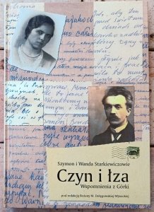 Szymon i Wanda Starkiewiczowie • Czyn i łza. Wspomnienia z Górki [Busko]