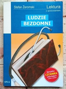 Stefan Żeromski - Ludzie bezdomni 
