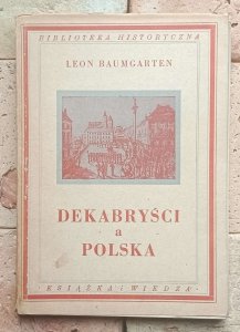 Leon Baumgarten - Dekabryści a Polska