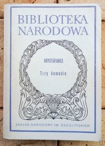 Arystofanes • Trzy komedie