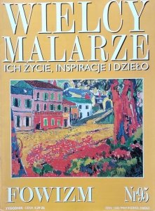 Fowizm • Wielcy Malarze Nr 95