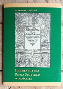 Roman Pindel • Hermeneutyka Pisma Świętego w Kościele | współczesna biblistyka 