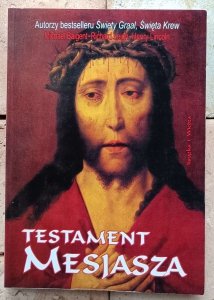 Michael Baigent, Richard Leigh, Henry Lincoln • Testament Mesjasza