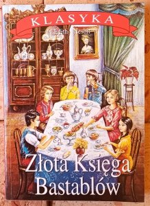 Edith Nesbit • Złota księga Bastablów 