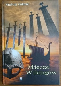 Andrzej Zieliński • Miecze Wikingów