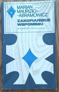 Marian Maruzo-Abramowicz • Zakopiańskie wspominki [Seria Tatrzańska]
