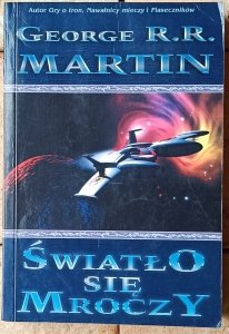 George Martin • Światło się mroczy
