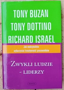 Tony Buzan, Tony Dottino, Richard Israel • Zwykli ludzie - liderzy
