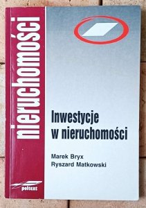 Marek Bryx • Inwestycje w nieruchomości