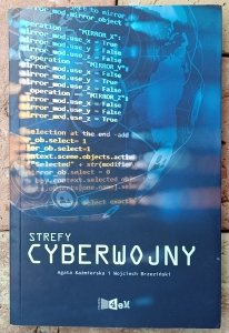 Agata Kaźmierska, Wojciech Brzeziński • Strefy cyberwojny