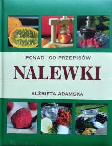 Elżbieta Adamska • Nalewki