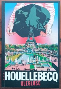 Michel Houellebecq • Uległość