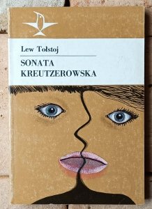 Lew Tołstoj • Sonata Kreutzerowska