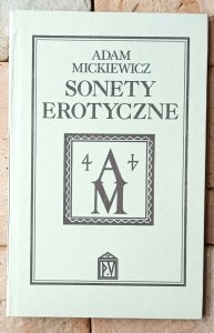 Adam Mickiewicz • Sonety erotyczne i inne wiersze miłosne