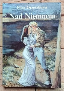 Eliza Orzeszkowa - Nad Niemnem | ilustracje