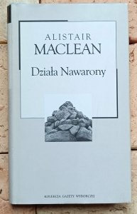 Alistair MacLean - Działa Nawarony 