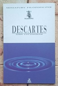 John Cottingham - Descartes. Kartezjańska filozofia umysłu