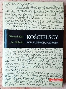 Wojciech Klas, Jan Zieliński • Kościelscy. Ród, fundacja, nagroda