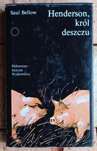 Saul Bellow • Henderson, król deszczu 
