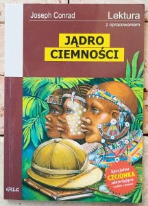 Joseph Conrad • Jądro ciemności 