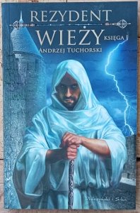 Andrzej Tuchorski • Rezydent wieży