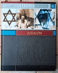 Monika i Udo Tworuschka • Judaizm. Religie świata