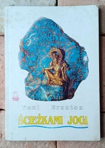 Paul Brunton • Ścieżkami jogi