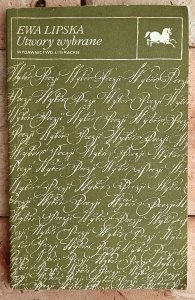Ewa Lipska • Utwory wybrane 